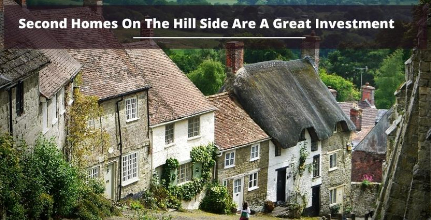 Second Homes On The Hill Side Are A Great Investment