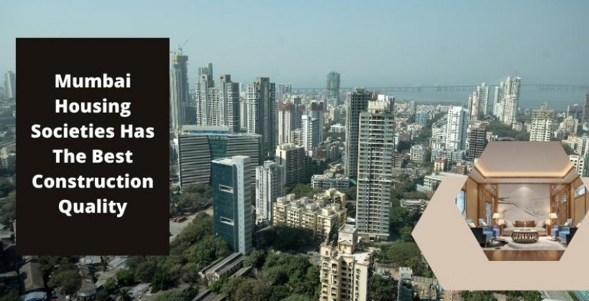 Mumbai lodging social orders has the best development quality