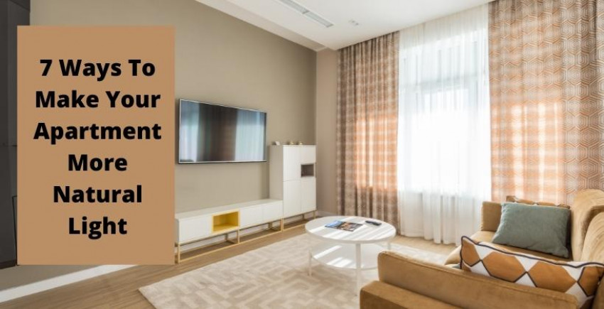 7 Ways to Make Your Apartment More Natural Light-Filled