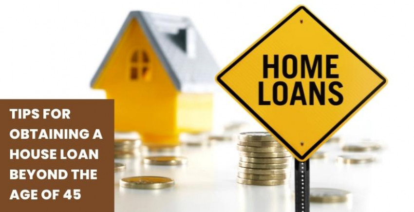 Ways of getting a house credit past the age of 45