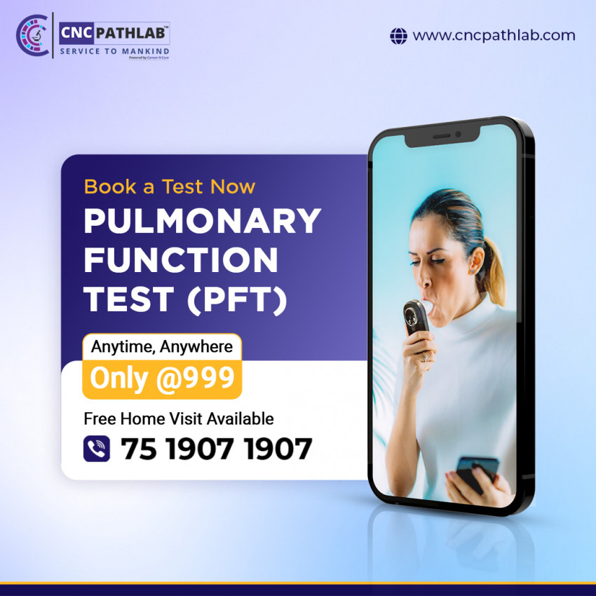 PFT Test price near me cnc path lab delhi