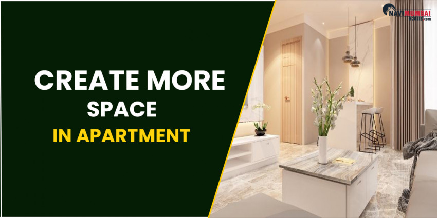 How To Create More Space In Apartment?