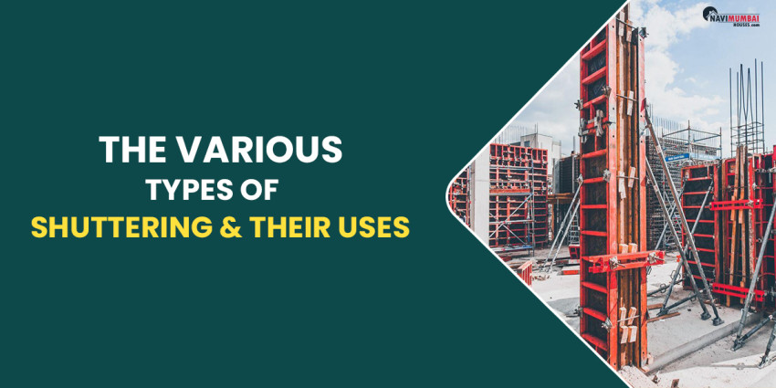 The Various Types Of Shuttering & Their Uses