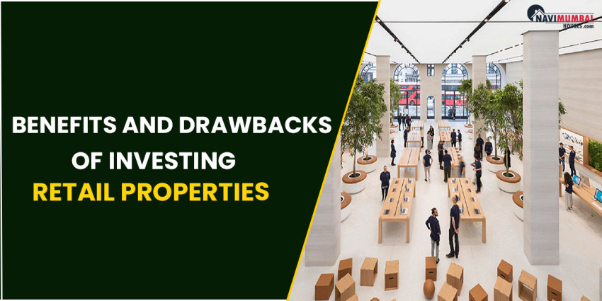 Benefits & Drawbacks Of Investing Retail Properties