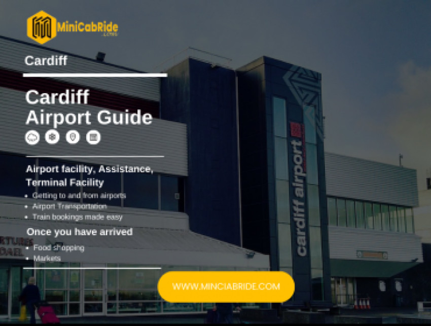 Navigating Cardiff Airport: How Taxis Simplify Your Arrival and Departure