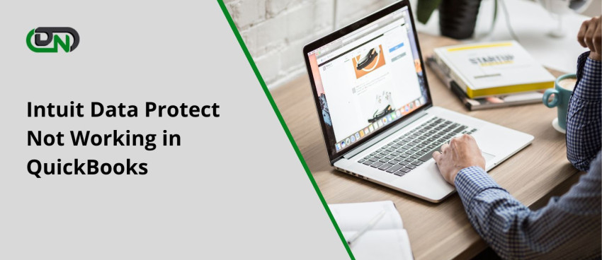 How To Fix Intuit Data Protect Has Stopped Working Issues?