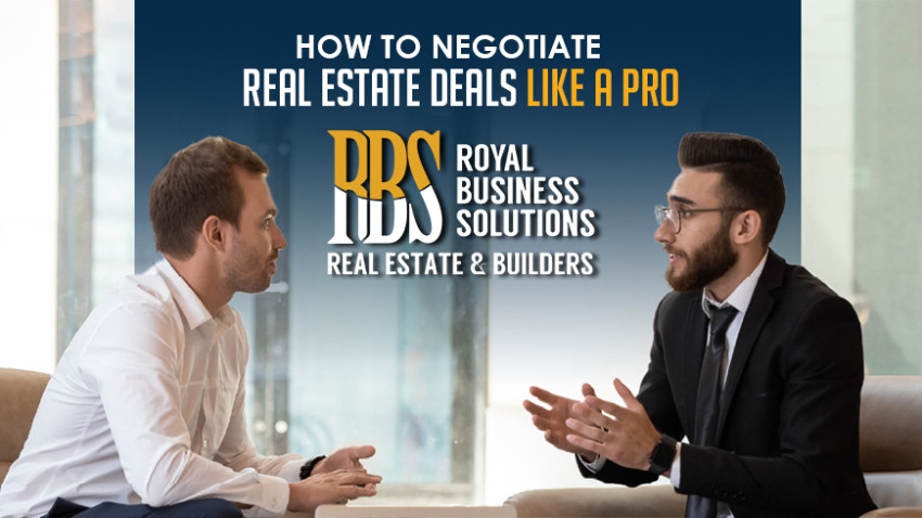How to Negotiate Real Estate Deals Like a Pro