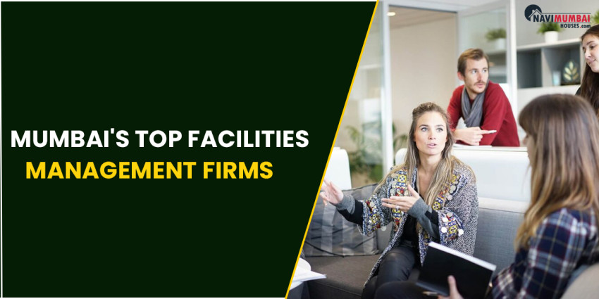Mumbai's Top Facilities Management Firms