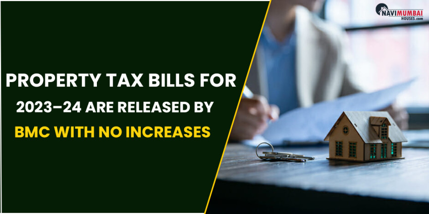 Property Tax Bills For 2023–24 Are Released By BMC With No Increases