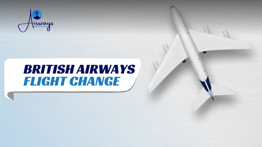 Does British Airways allow flight changes?