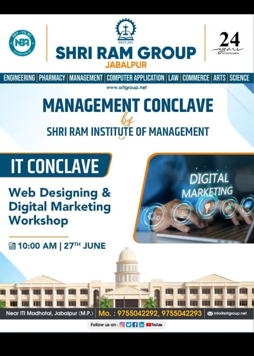 Web Designing & Digital Marketing Workshop under IT Conclave by Shri Ram Group, Jabalpur