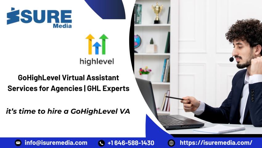 GoHighLevel Virtual Assistant Services for Agencies | GHL Experts