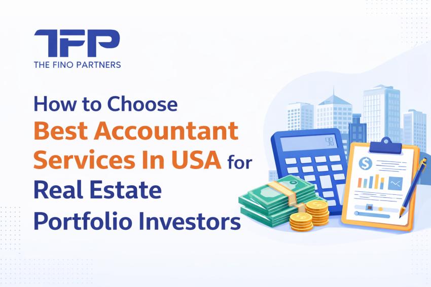 How to Choose Best Accountant Services In USA for Real Estate Portfolio Investors