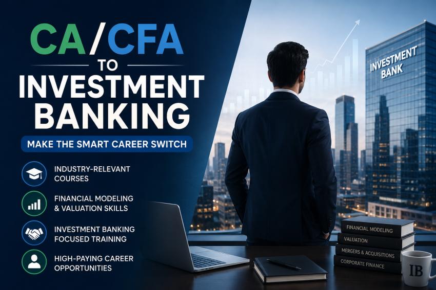 CA/CFA to Investment Banking Programs