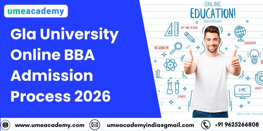 Gla University Online BBA Admission Process 2026