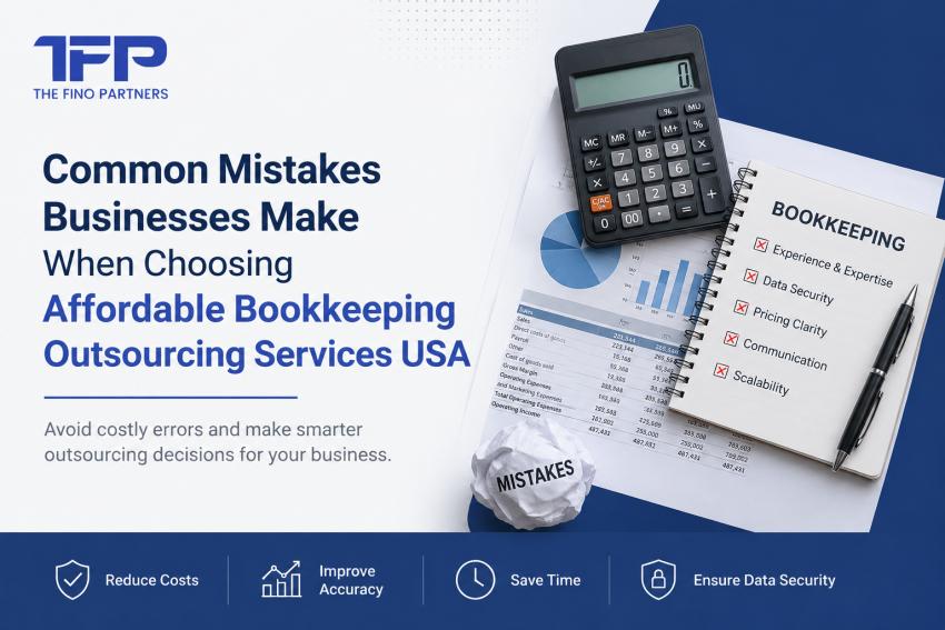 Common Mistakes Businesses Make When Choosing Affordable Bookkeeping Outsourcing Services USA