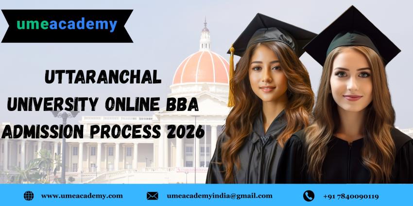 Uttaranchal University Online BBA Admission Process 2026