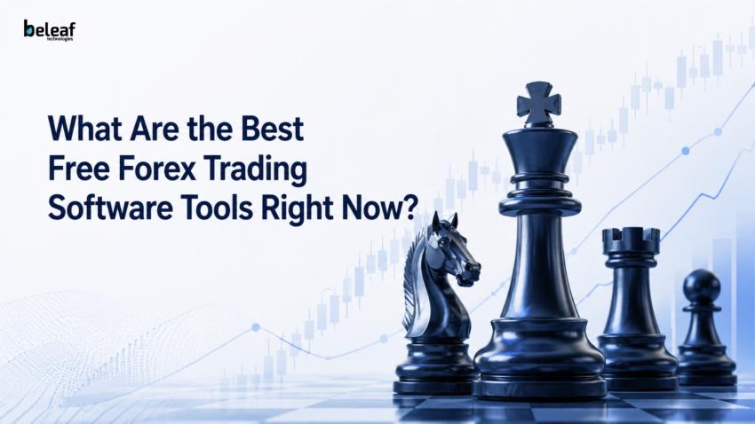What Are the Best Free Forex Trading Software Tools Right Now?