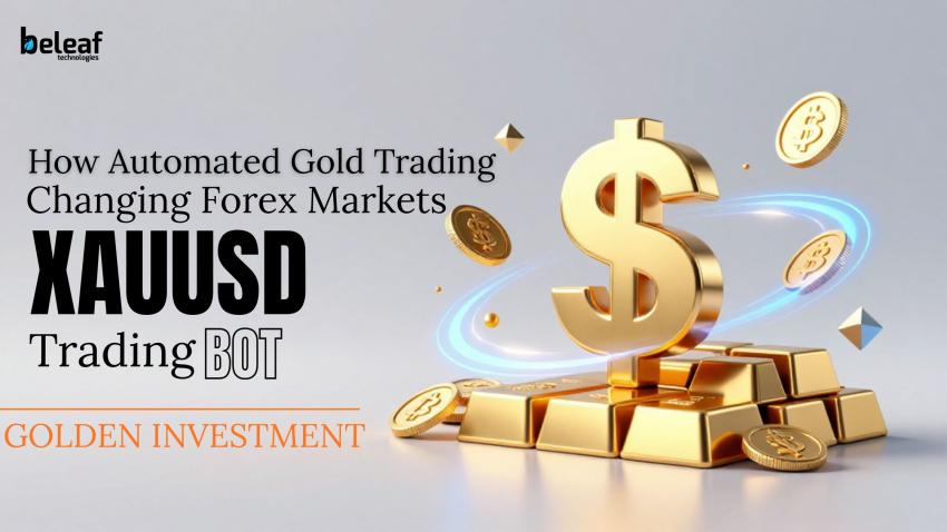 XAUUSD Trading Bot in 2026: How Automated Gold Trading Is Changing Forex Markets
