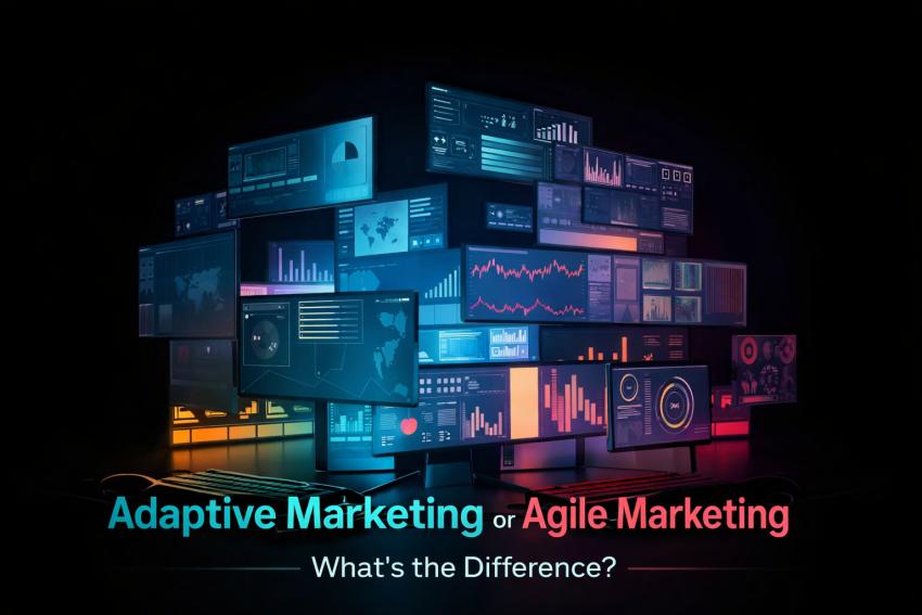 Adaptive Marketing vs. Agile Marketing: What’s the Difference?
