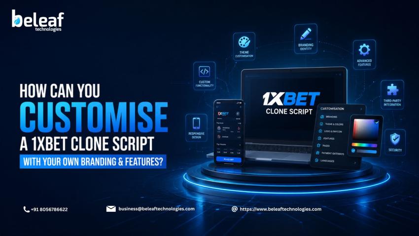 How Can You Customise a 1xBet Clone Script With Your Own Branding & Features?
