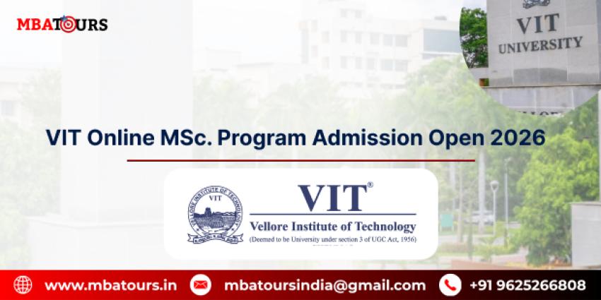 VIT online MSc. program Admission Open 2026