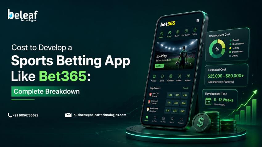 Cost to Develop a Sports Betting App Like Bet365: Complete Breakdown