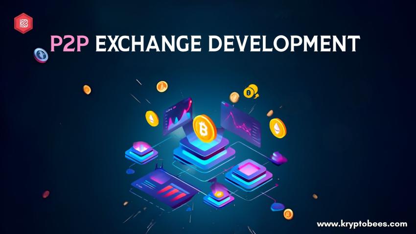 How Businesses Can Benefit from Custom P2P Exchange Development Solutions