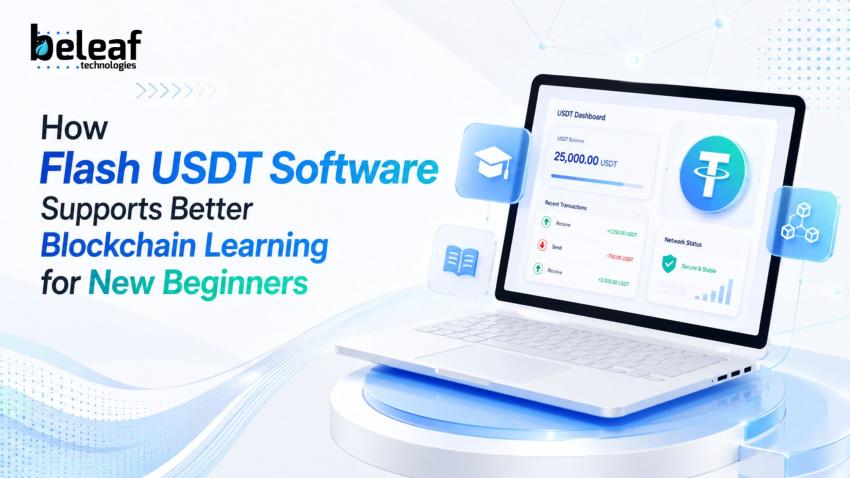 How Flash USDT Software Supports Better Blockchain Learning for New Beginners
