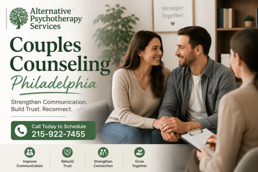 Couples Counseling Philadelphia: Strengthen Your Relationship With Professional Support
