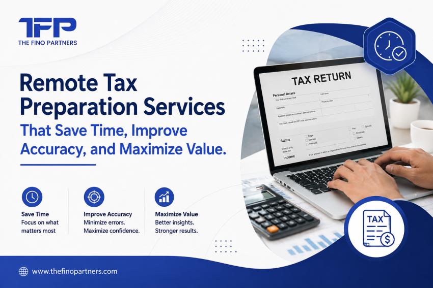 Remote Tax Preparation Services That Save Time, Improve Accuracy, and Maximize Value