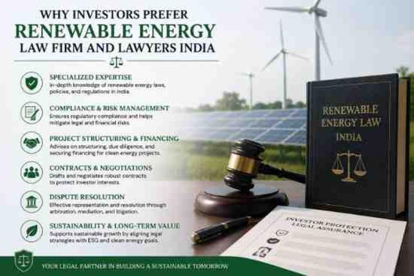 Why Investors Prefer Renewable Energy Law Firm and Lawyers India