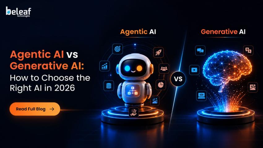 Agentic AI vs Generative AI: How to Choose the Right AI in 2026