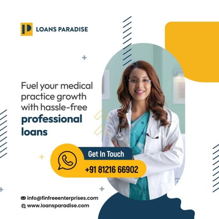 Empowering Medical Practices: Professional Loans for Doctors in Hyderabad