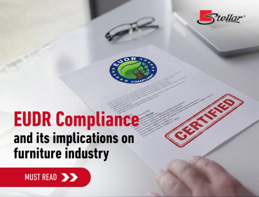 What is EUDR compliance and its implications on furniture industry