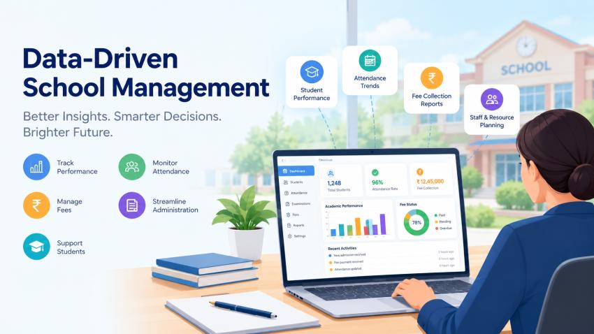 Data-Driven School Management: Benefits and Best Practices